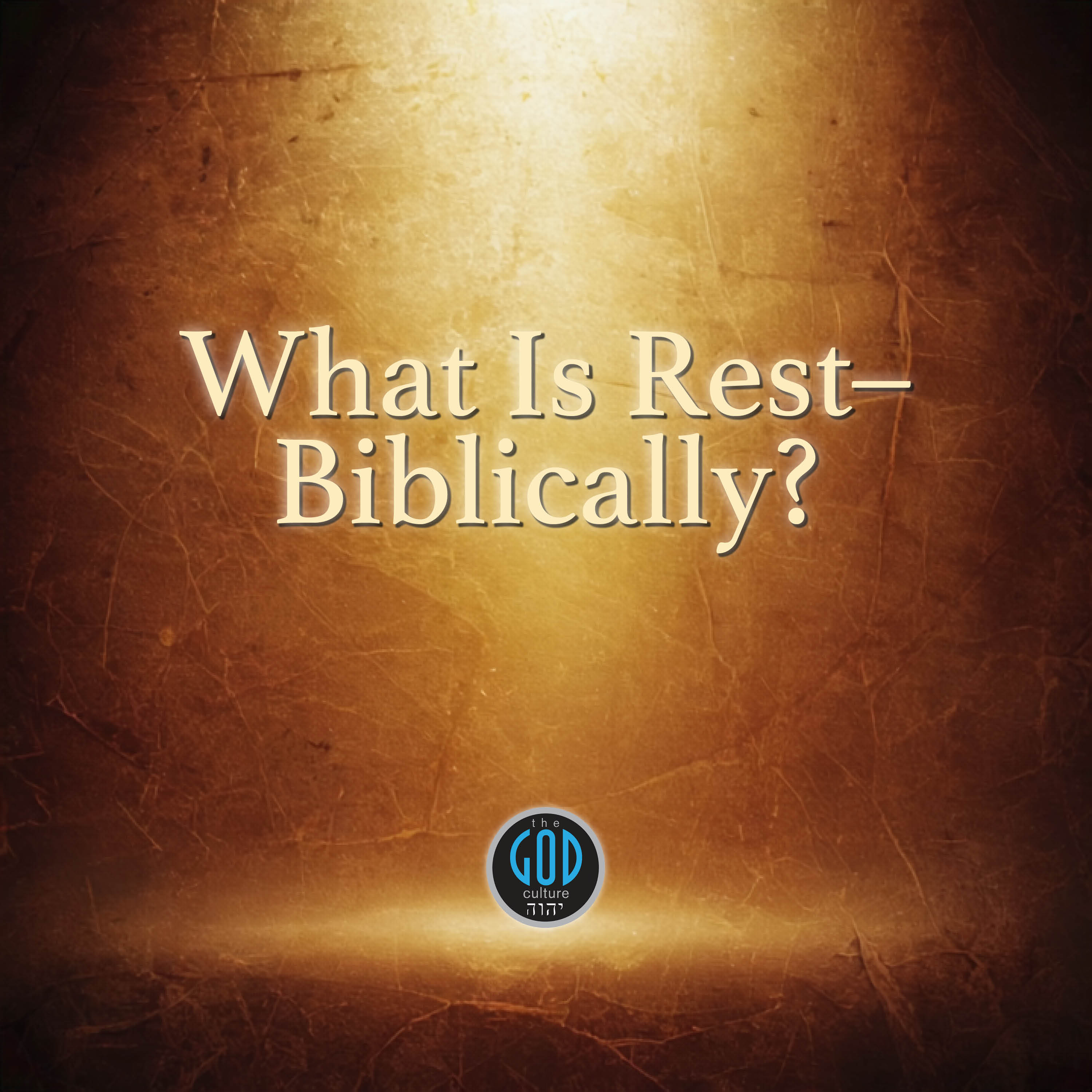 What Is Rest–Biblically?